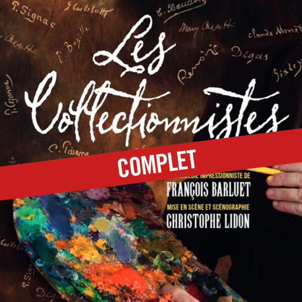 LES COLLECTIONNISTES